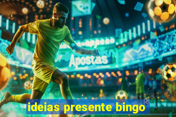 ideias presente bingo